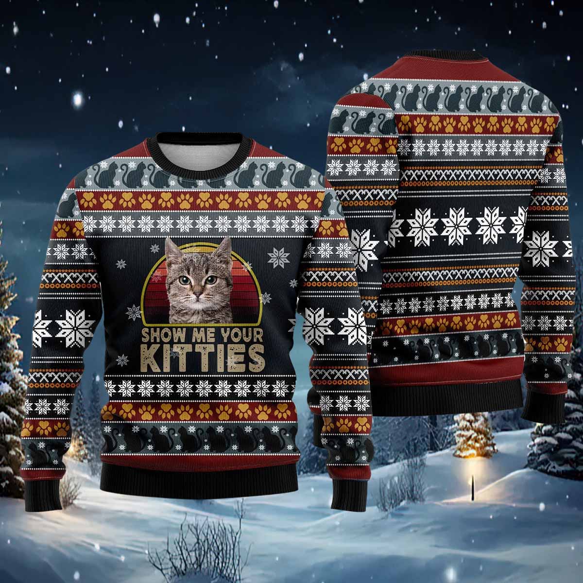 Cat Show Me Your Kitties Ugly Christmas Sweater Cat Show Me Your Kitt*es Ugly Christmas Sweater