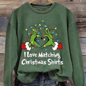 I Love Matching Christmas Shirt 1 I Love Matching Christmas Shirt