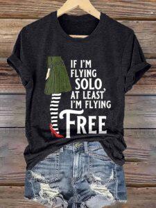 If I’m Flying Solo At Least I’m Flying Shirt If I’m Flying Solo At Least I’m Flying Shirt