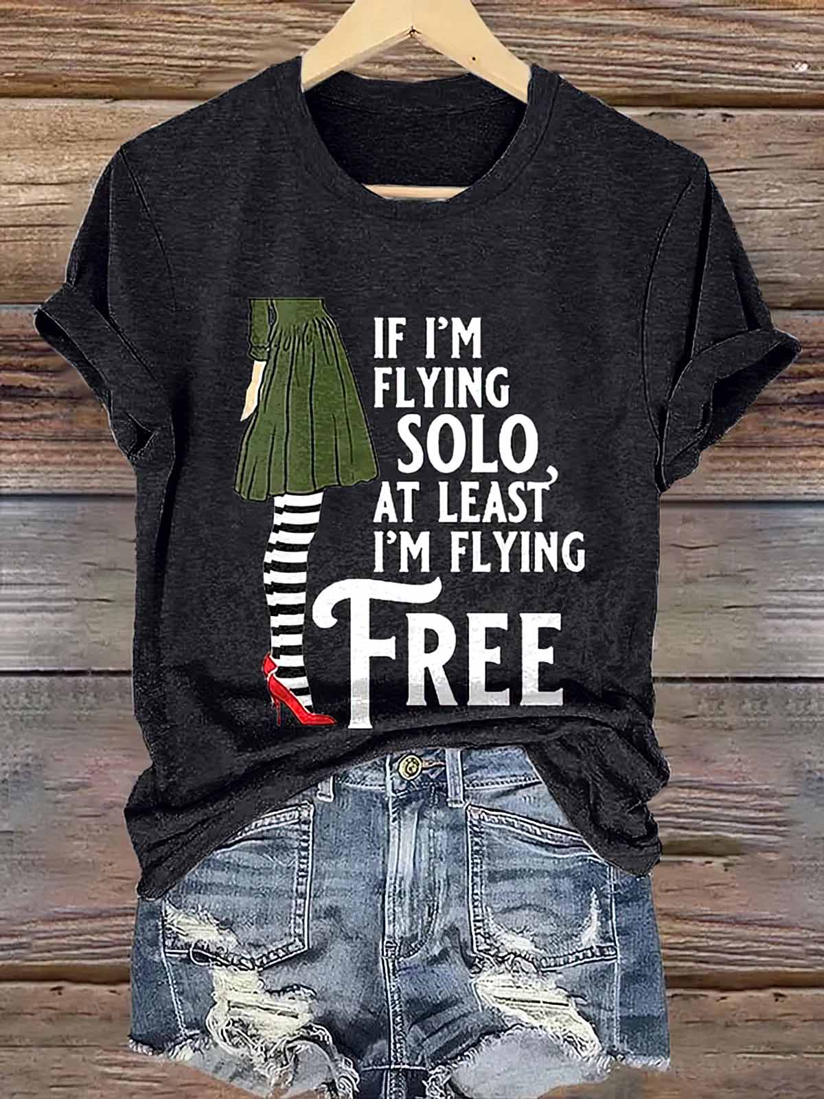 If I'm Flying Solo At Least I'm Flying Shirt If I'm Flying Solo At Least I'm Flying Shirt