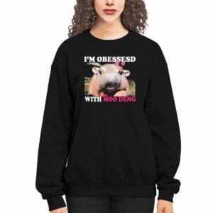 I'm Obessesd With Moo Deng Shirt 1 I'm Obessesd With Moo Deng Shirt