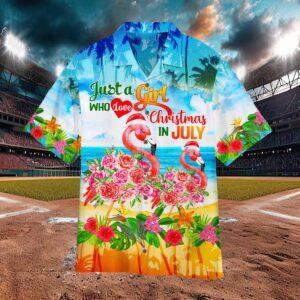 Just A Girl Loves Christmas In July Hawaiian Shirt