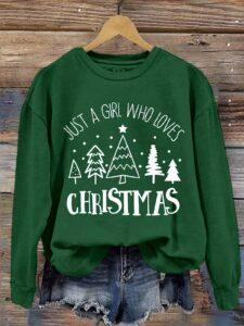Just A Girl Who Loves Christmas Sweatshirt