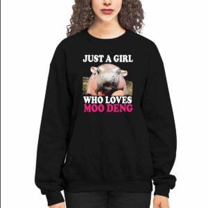 Just A Girl Who Loves Moo Deng Shirt