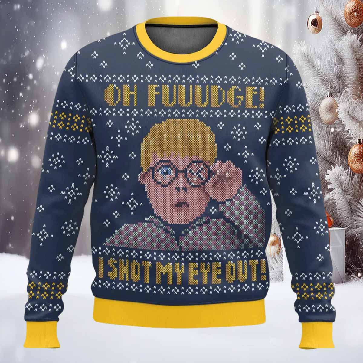 Oh Fuuudge I Shot My Eye Out Christmas Ugly Sweater Oh Fuuudge I Shot My Eye Out Christmas Ugly Sweater
