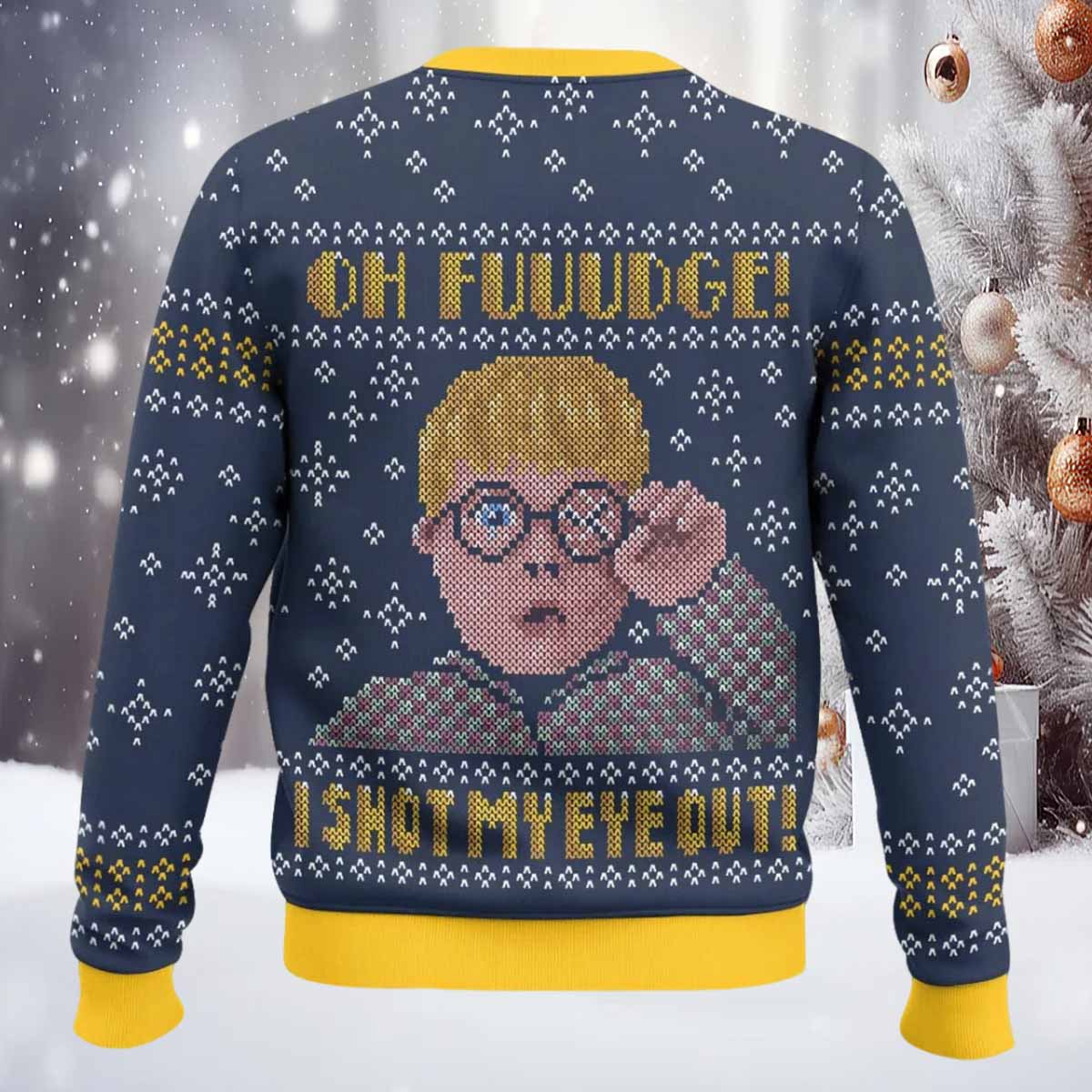 Oh Fuuudge I Shot My Eye Out Christmas Ugly Sweater Oh Fuuudge I Shot My Eye Out Christmas Ugly Sweater
