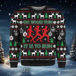 Oh What Fun It Is To Run Ugly Christmas Sweater Oh What Fun It Is To Run Ugly Christmas Sweater