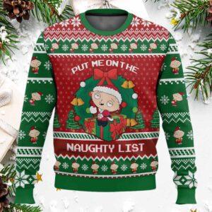 Stewie Griffin Put Me on the Naughty List Christmas Ugly Sweater