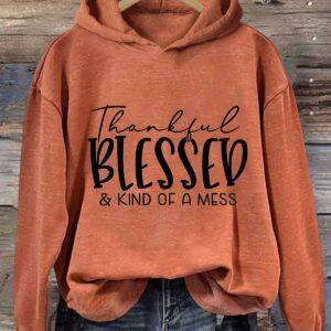 Thankful Blessed And Kind Of A Mess Shirt 1 Thankful Blessed And Kind Of A Mess Shirt