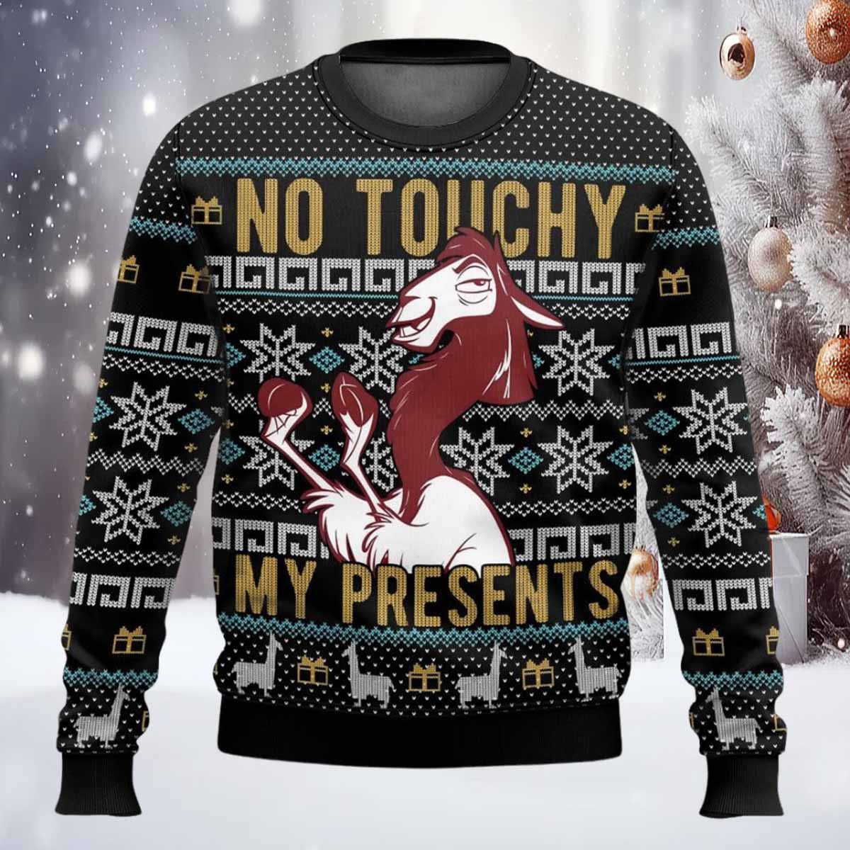 The Emperor's New Groove No Touchy My Presents Ugly Christmas Sweater The Emperor's New Groove No Touchy My Presents Ugly Christmas Sweater