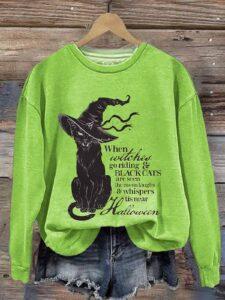 When Witches Go Riding And Black Cats Are Seen The Moon Laughs Sweatshirt