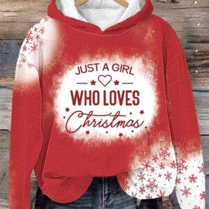 Women’s Christmas Just A Girl Who Loves Christmas Hoodie