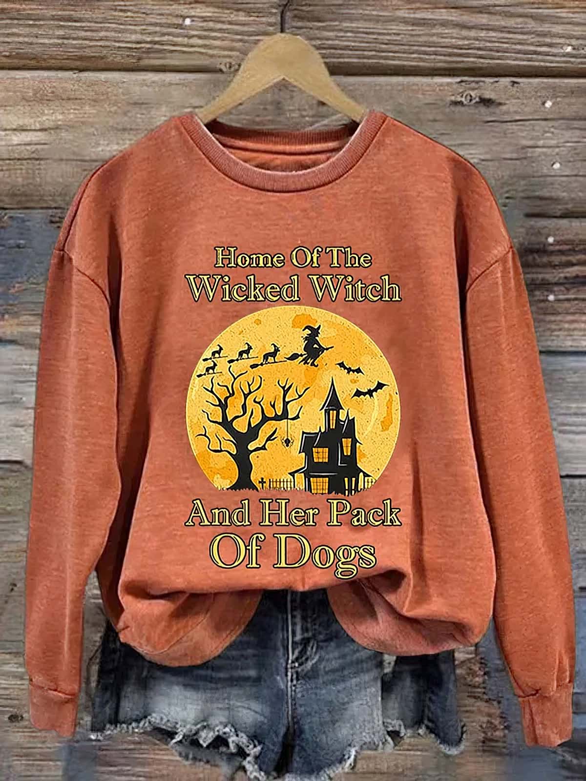Women’s Halloween Home Of The Wicked Witch And Her Pack Of Dogs Print Casual Sweatshirt Women’s Halloween Home Of The Wicked Witch And Her Pack Of Dogs Print Casual Sweatshirt