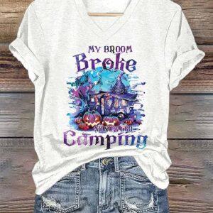Women's Halloween My Broom Broke So Now I Go Camping Shirt