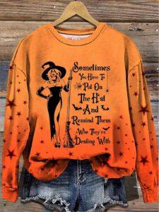 Women’s Halloween Some Days You Have To Put On The Hat Printed Sweatshirt Women’s Halloween Some Days You Have To Put On The Hat Printed Sweatshirt