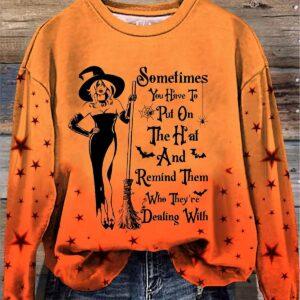 Women’s Halloween Some Days You Have To Put On The Hat Printed Sweatshirt