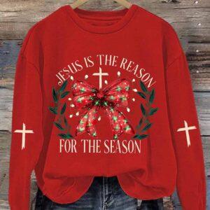 Women's Jesus Is The Reason For The Season Christmas Print Sweatshirt