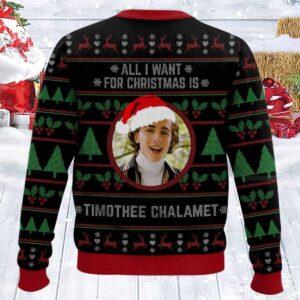 All I Want For Christmas Timothee Chalamet Ugly Christmas Sweater 1 All I Want For Christmas Timothee Chalamet Ugly Christmas Sweater