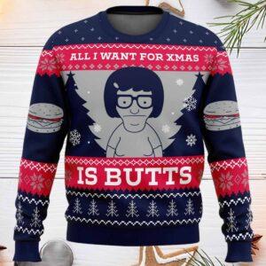 All I Want For Xmas Is Butts Bob’s Burgers Ugly Christmas Sweater