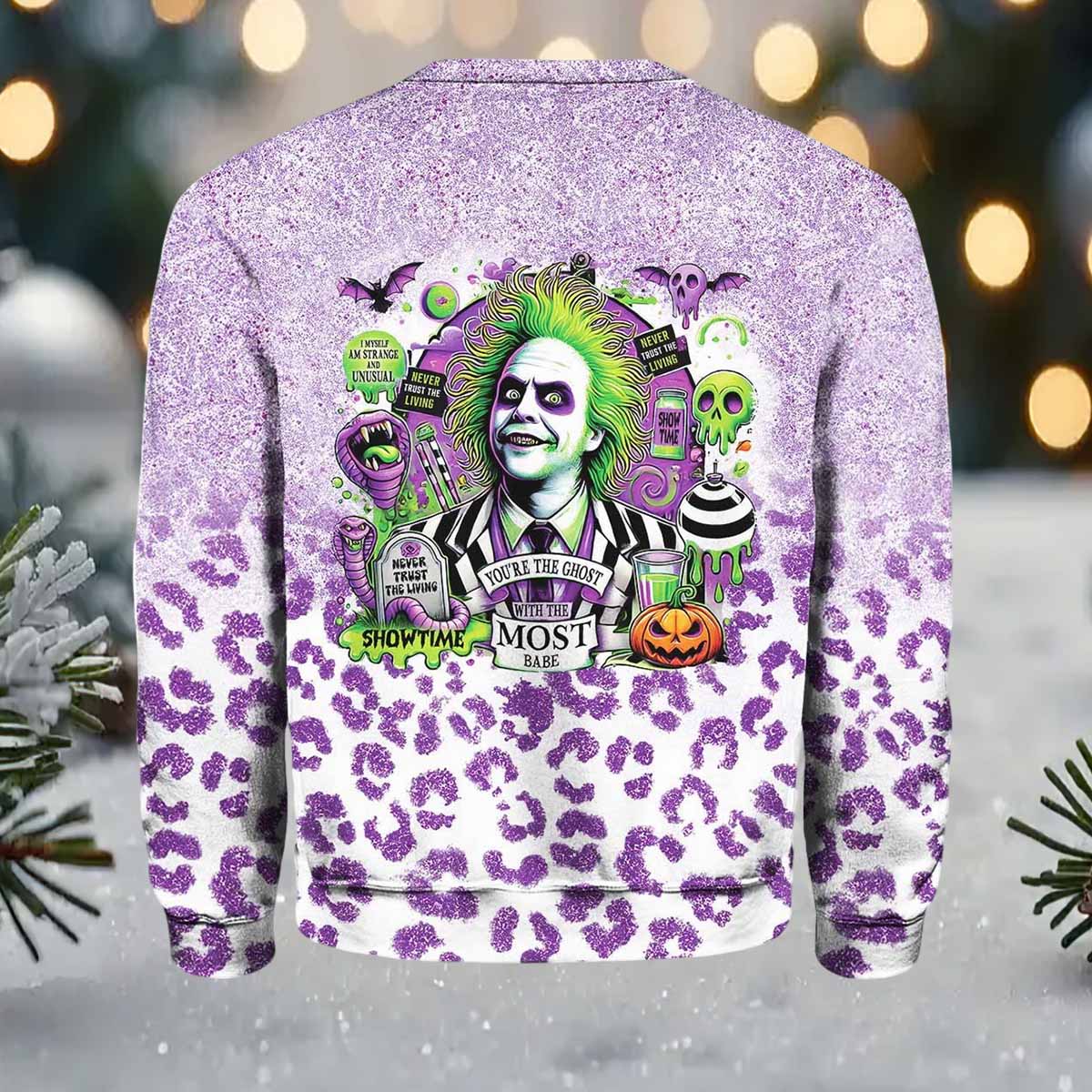 Beetlejuice You Are The Ghost With The Most Babe Halloween Sweatshirt Beetlejuice You Are The Ghost With The Most Babe Halloween Sweatshirt