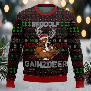 Brodolf Gainzdeer Rudolph Ugly Christmas Sweater Brodolf Gainzdeer Rudolph Ugly Christmas Sweater
