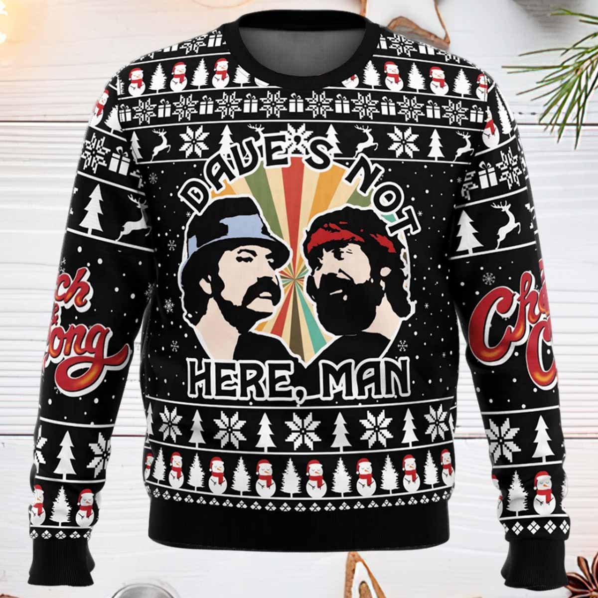 Dave’s Not Here Man Cheech and Chong Ugly Christmas Sweater Daves Not Here Man Cheech and Chong Ugly Christmas Sweater