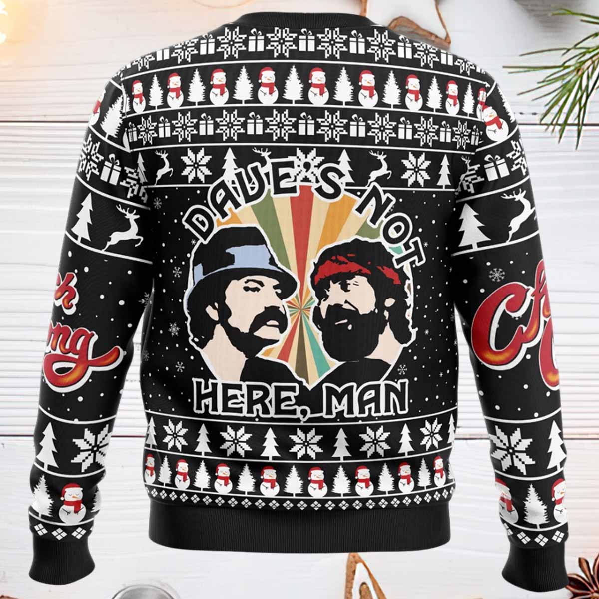 Daves Not Here Man Cheech and Chong Ugly Christmas Sweater Daves Not Here Man Cheech and Chong Ugly Christmas Sweater