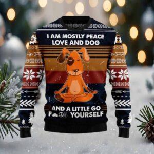 I Am Mostly Peace Love And Dog Christmas Sweater I Am Mostly Peace Love And Dog Christmas Sweater