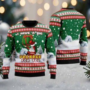 I Have A Big Package For You Christmas Ugly Christmas Sweater
