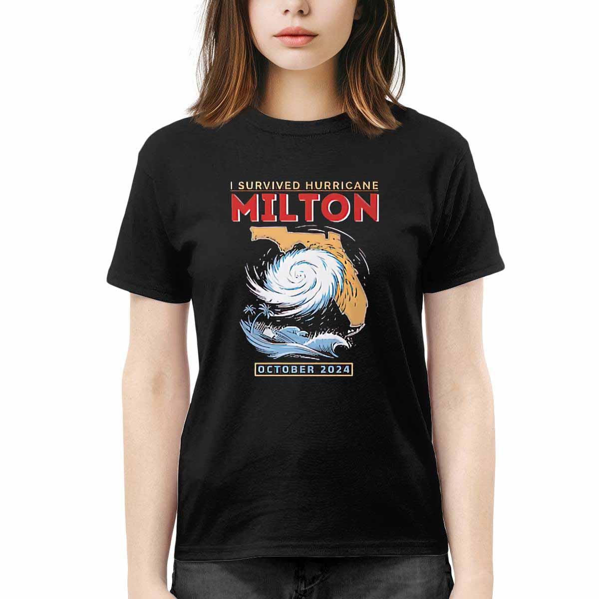 I Survived Hurricane Milton Florida Shirt I Survived Hurricane Milton Florida Shirt
