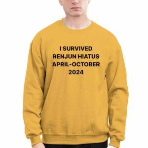 I Survived Renjun Hiatus April October 2024 Shirt