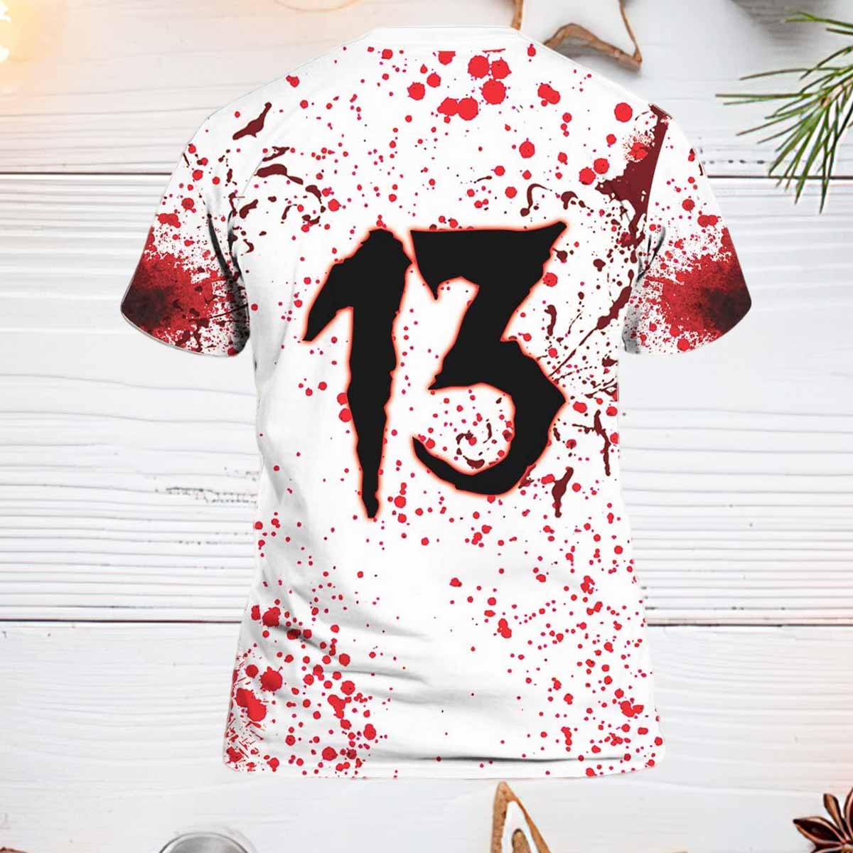 Jason Voorhees I’m Ok It’s Not My Blood Number 13 3D All Over Printed Shirt Jason Voorhees I’m Ok It’s Not My Blood Number 13 3D All Over Printed Shirt