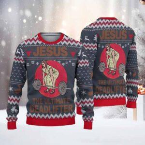Jesus The Ultimate Deadlifter Ugly Christmas Sweater Jesus The Ultimate Deadlifter Ugly Christmas Sweater