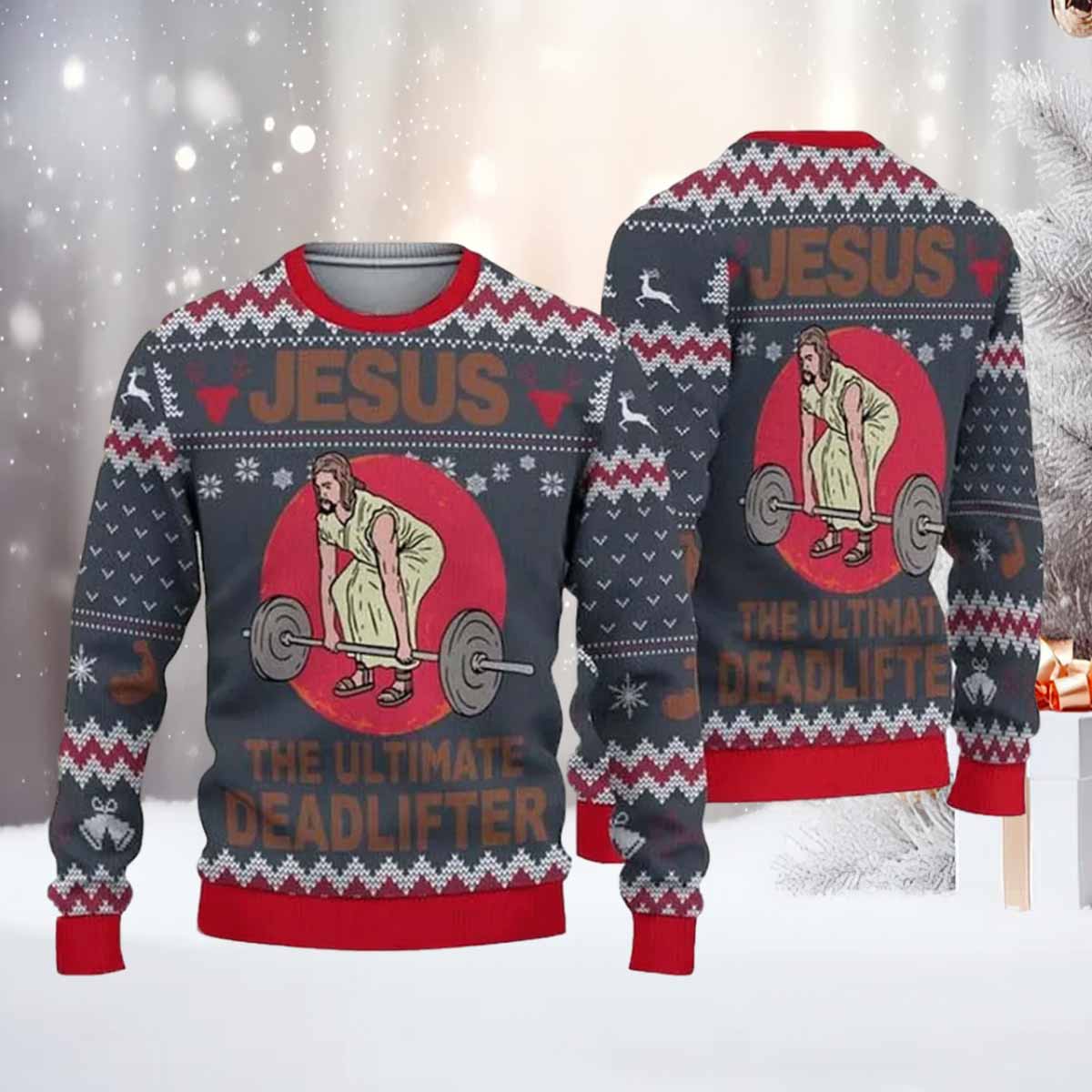 Jesus The Ultimate Deadlifter Ugly Christmas Sweater Jesus The Ultimate Deadlifter Ugly Christmas Sweater
