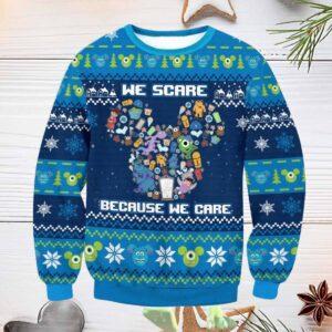 Monster We Scare Because We Care Ugly Christmas Sweater Monster We Scare Because We Care Ugly Christmas Sweater