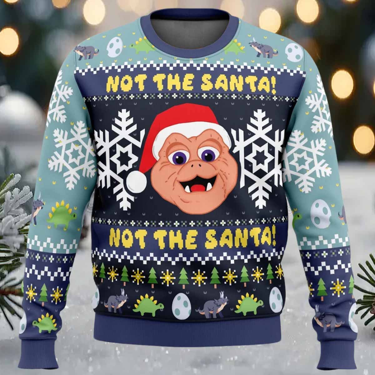 Not The Santa Dinosaurs Ugly Christmas Sweater Not The Santa Dinosaurs Ugly Christmas Sweater