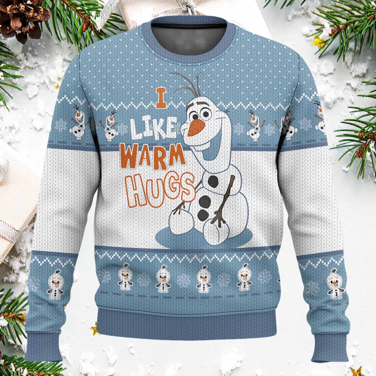 Olaf I Like Warm Hugs Ugly Christmas Sweater Olaf I Like Warm Hugs Ugly Christmas Sweater