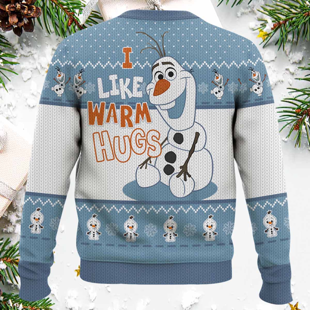 Olaf I Like Warm Hugs Ugly Christmas Sweater Olaf I Like Warm Hugs Ugly Christmas Sweater