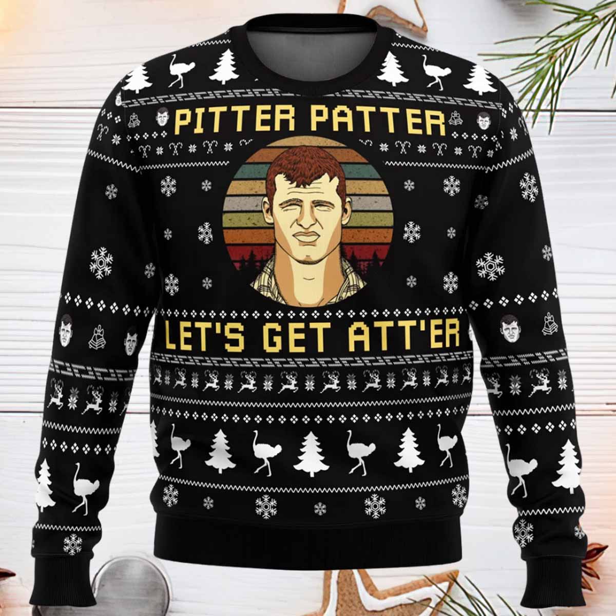Pitter Patter Let’s Get At’er Letterkenny Ugly Christmas Sweater Pitter Patter Lets Get Ater Letterkenny Christmas Sweater