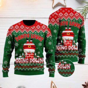 Santa Loves Going Down Ugly Christmas Sweater