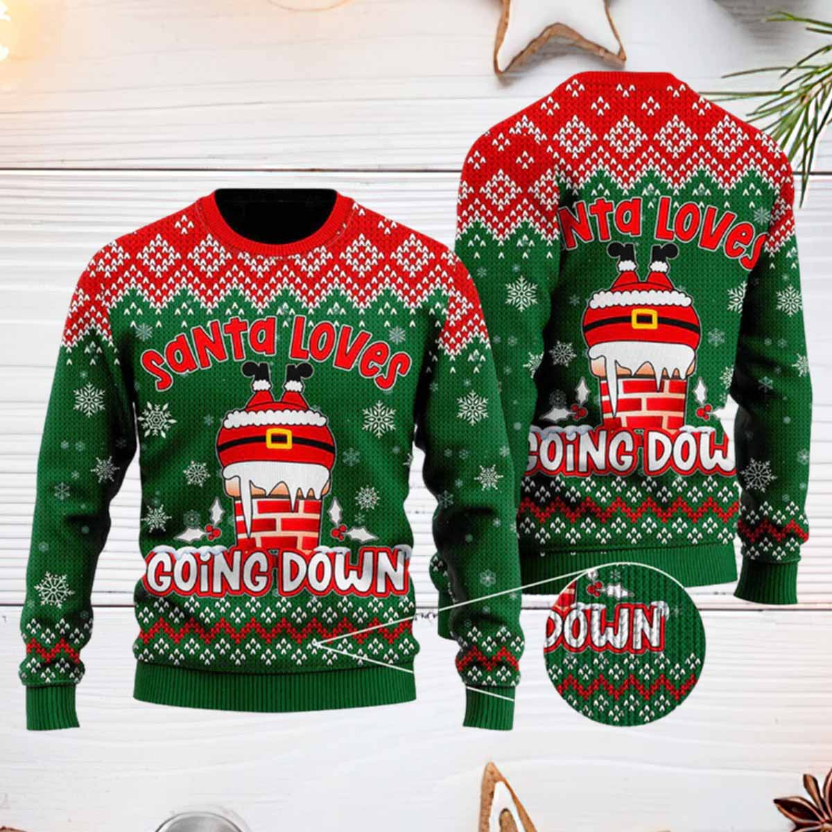 Santa Loves Going Down Ugly Christmas Sweater Santa Loves Going Down Ugly Christmas Sweater