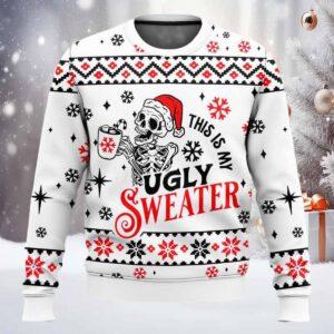 Skeleton This Is My Ugly Sweater Skeleton This Is My Ugly Sweater