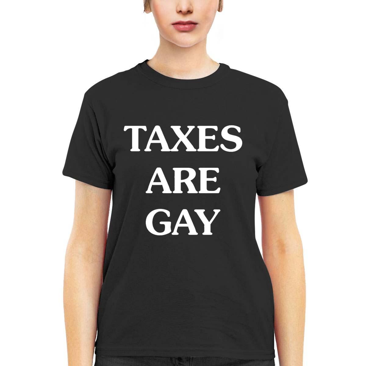 Taxes Are Gay Shirt Taxes Are Gay Shirt