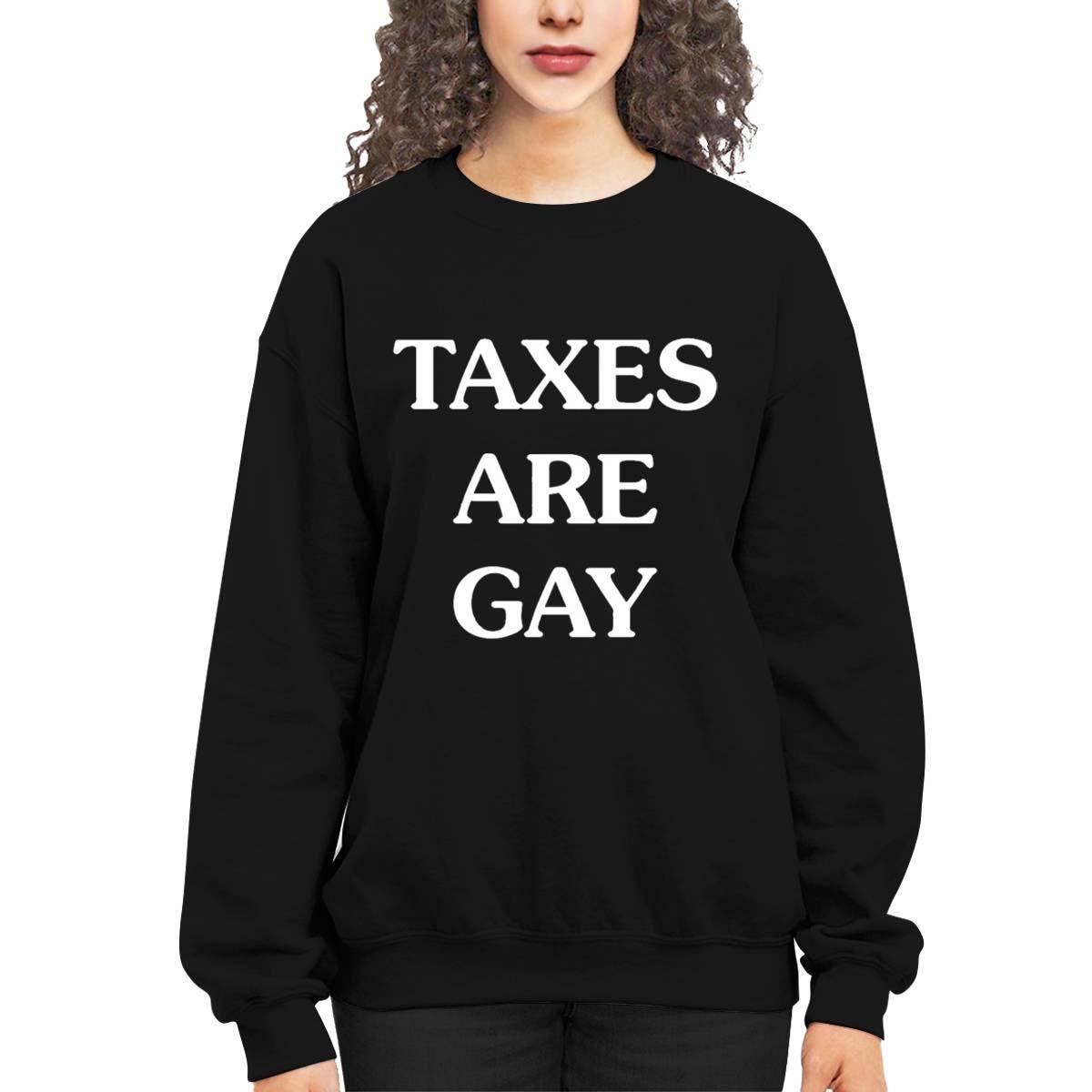Taxes Are Gay Shirt Taxes Are Gay Shirt