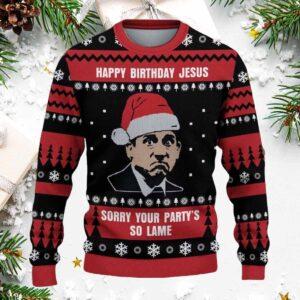 The Office Happy Birthday Jesus Sorry Your Party So Lame Ugly Christmas Sweater The Office Happy Birthday Jesus Sorry Your Party So Lame Ugly Christmas Sweater