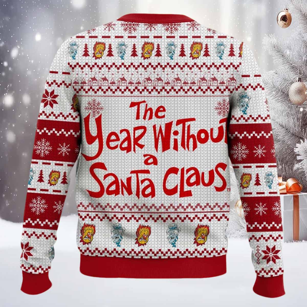 The Year Without Santa Claus Ugly Sweater The Year Without Santa Claus Ugly Sweater