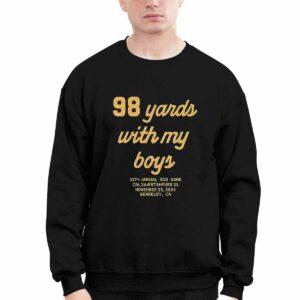 98 Yards With My Boy Shirt