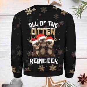 All Of The Otter Reindeer Christmas Ugly Sweater 1 All Of The Otter Reindeer Christmas Ugly Sweater