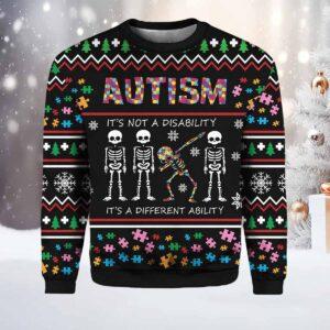 Autism Its Not A Disability Its A Different Ugly Christmas Sweater