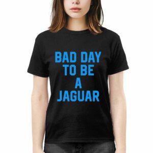Dan Campbell Bad Day To Be A Jaguar Shirt